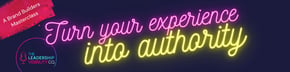 Turn your experinece into authority - HB banner